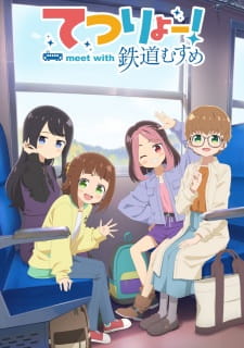 Tetsuryou Meet with Tetsudou Musume